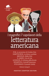 I magnifici 7 capolavori della letteratura americana