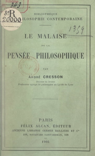 Le malaise de la pensée philosophique - André Cresson