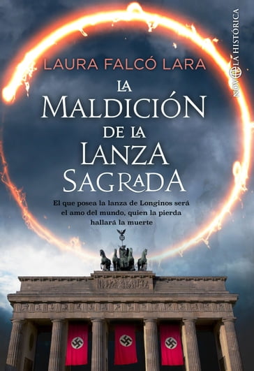 La maldición de la lanza sagrada - Laura Falcó Lara