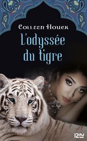 La malédiction du tigre - tome 3 L Odyssée du tigre