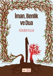 man Benlik ve Dua