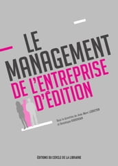 Le management de l entreprise d édition