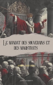 Le mandat des souverains et des magistrats