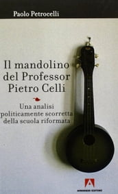 Il mandolino del Professor Pietro Celli