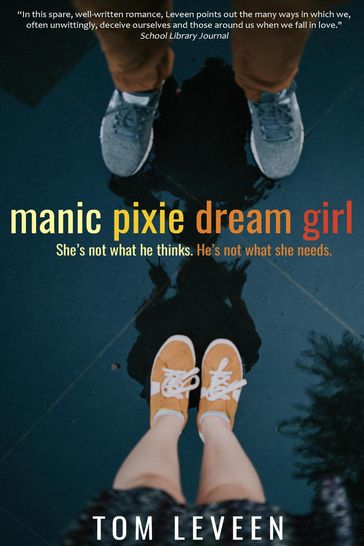 manicpixiedreamgirl - Tom Leveen