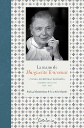 La mano de Marguerite Yourcenar