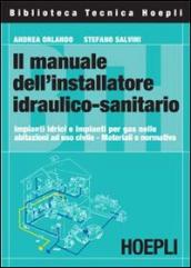 Il manuale dell installatore idraulico-sanitario