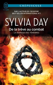 La marque des ténèbres (Tome 2) - De la trêve au combat