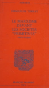 Le marxisme devant les sociétés primitives