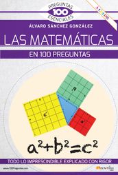 La matemáticas en 100 preguntas