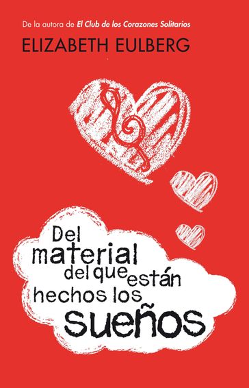 Del material del que están hechos los sueños - Elizabeth Eulberg