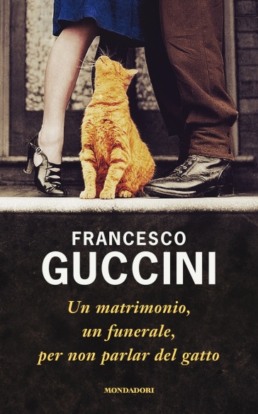 Un matrimonio, un funerale, per non parlar del gatto - Francesco Guccini