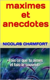 maximes et anecdotes