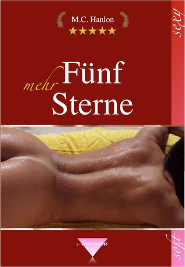 mehr Funf Sterne - M.C. Hanlon