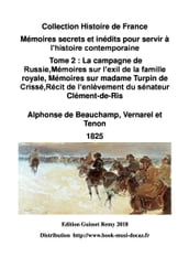 memoires secrets et inedits pour servir l histoire contemporaine tome 2