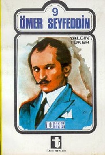 Ömer Seyfeddin - Yalçn Toker