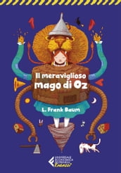 Il meraviglioso mago di Oz - Classici Ragazzi