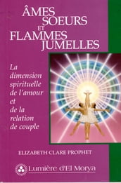 Âmes soeurs et Flammes jumelles