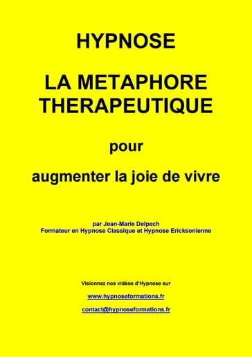 La métaphore thérapeutique pour augmenter la joie de vivre - Jean-Marie Delpech