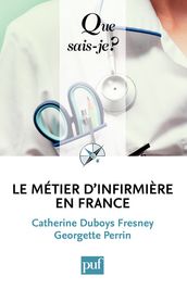 Le métier d infirmière en France