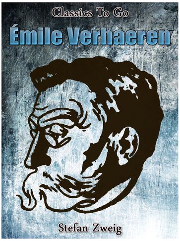Émile Verhaeren - Stefan Zweig