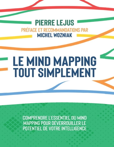 Le mind mapping tout simplement - Pierre Lejus