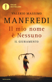 Il mio nome è Nessuno. 1: Il giuramento