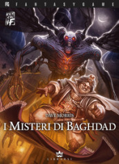 I misteri di Baghdad. Critical if. Ediz. illustrata. 2.