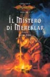 Il mistero di Mereklar. I preludi. 3.