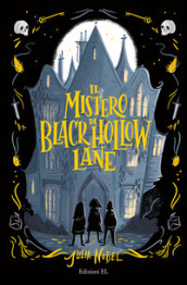 Il mistero di Black Hollow Lane