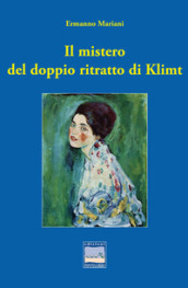 Il mistero del doppio ritratto di Klimt