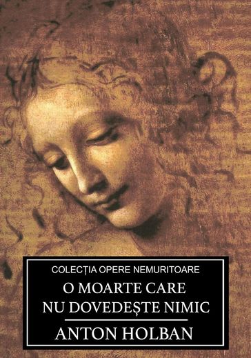 O moarte care nu dovedete nimic - Anton Holban