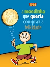 A moedinha que queria comprar a felicidade