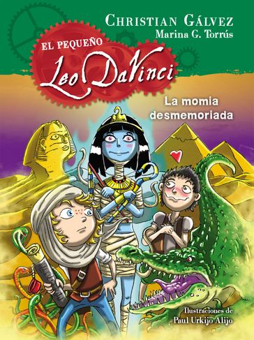La momia desmemoriada (El pequeño Leo Da Vinci 6) - Christian Gálvez