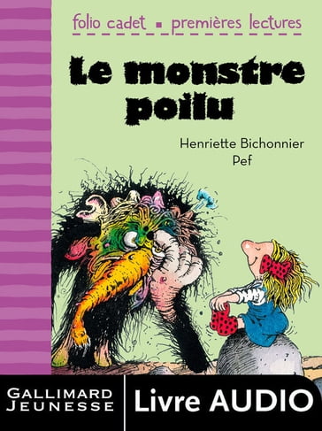 Le monstre poilu (un album à écouter) - Henriette Bichonnier - Pef