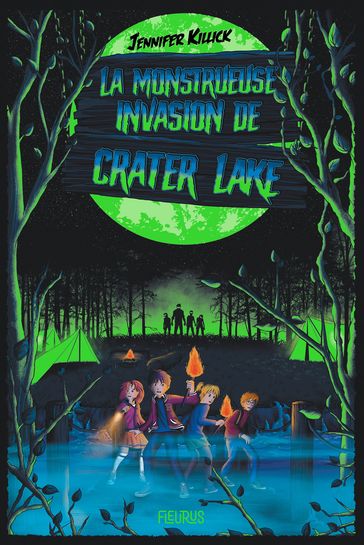 La monstrueuse invasion de Crater Lake - Jennifer Killick