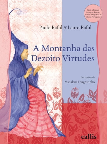 A montanha das dezoito virtudes - Lauro Raful - Paulo Raful