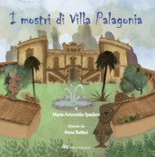 I mostri di Villa Palagonia. Ediz. a colori