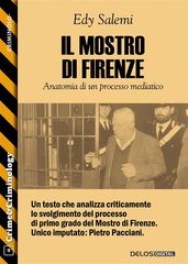 Il mostro di Firenze - Anatomia di un processo mediatico