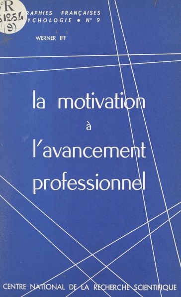 La motivation à l'avancement professionnel - Werner Iff