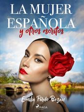 La mujer española y otros escritos