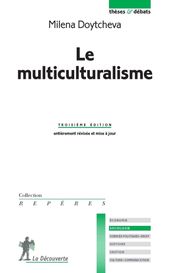 Le multiculturalisme - troisième édition