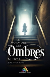 Le murmure des ombres Tome 3 : Vade Retro