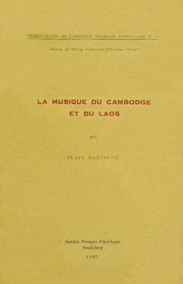 La musique du Cambodge et du Laos - Alain Daniélou