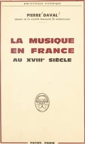 La musique en France au XVIIIe siècle