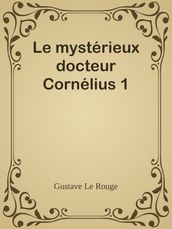 Le mystérieux docteur Cornélius 1