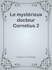Le mystérieux docteur Cornélius 2