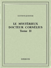 Le mystérieux docteur Cornélius 2