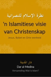  n Islamitiese visie van Christenskap