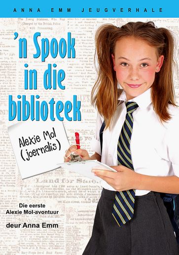 'n Spook in die biblioteek - Anna Emm